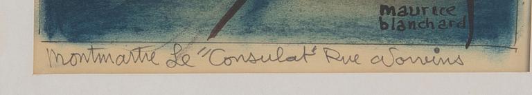 Maurice Blanchard, "Montmartre The 'Consulat' Rue Norvins".