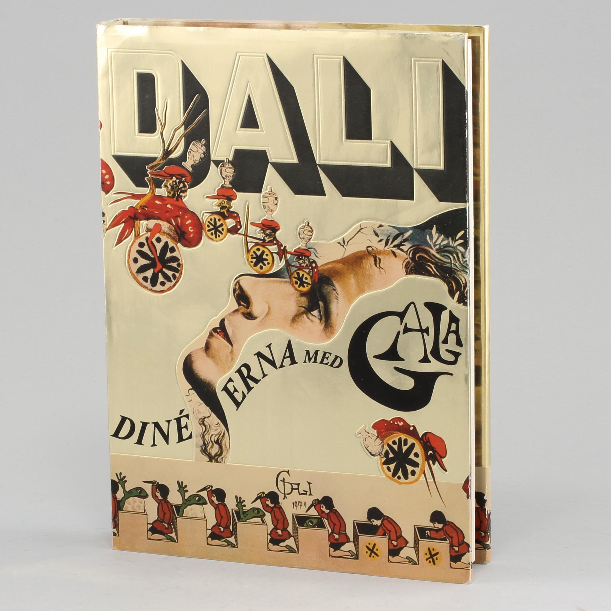 BOK, Salvador Dali, kokbok, numrerad 1392/3000 "Dinéerna med Gala", Stureförlaget AB, Stockholm 1975.