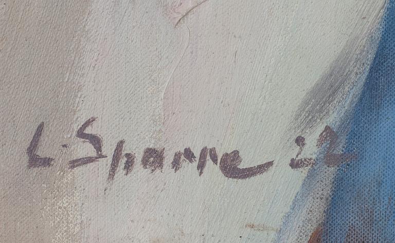 LOUIS SPARRE, olja på duk, signerad och daterad -22.