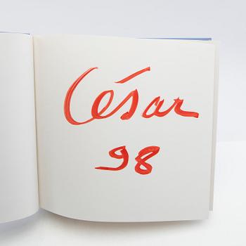 Art books 6 pcs; 3 x Arman, 2 x Wunderlich, 1 x Cesar (signed).