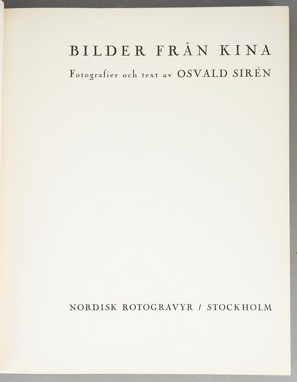 BÖCKER OM KINA SAMT JAPAN, 2 st, Bilder från Kina, Osvald Sirén resp Japanska träsnitt, Rose Hempel.