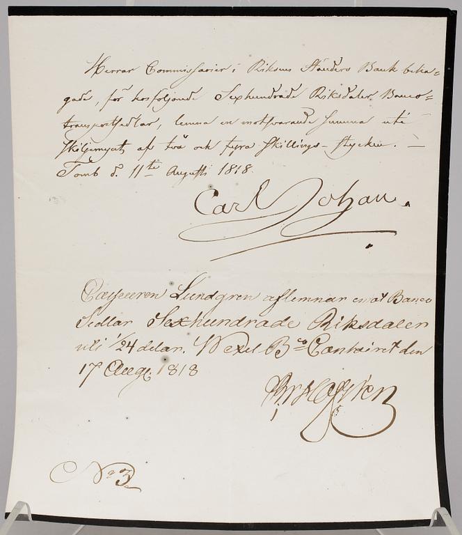 DOKUMENT MED KUNGLIG AUTOGRAF, Konung Karl XIV Johan av Sverige, dat 11 augusti 1818.