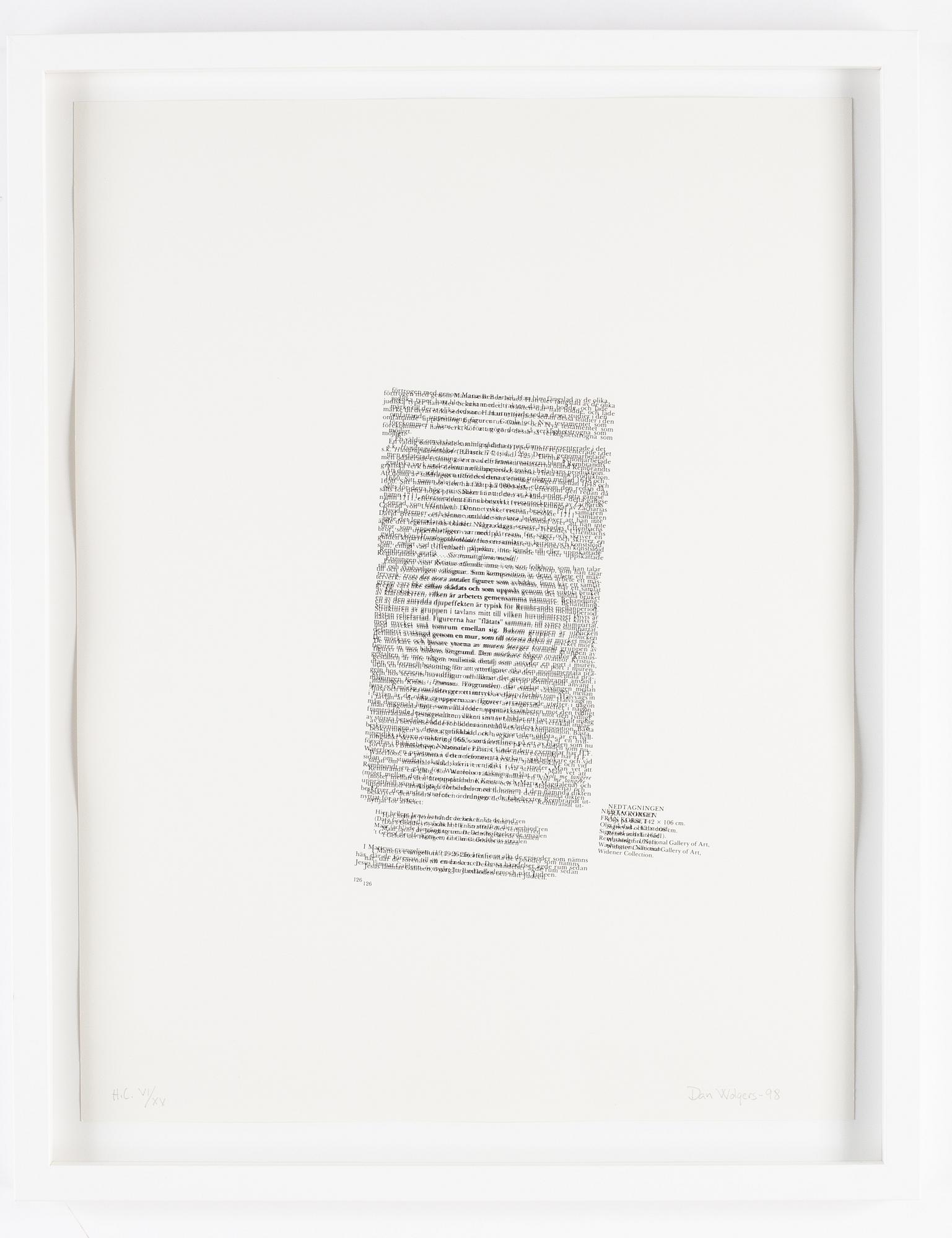 Dan Wolgers, litografi, 1998, signerad HC VI/XV.