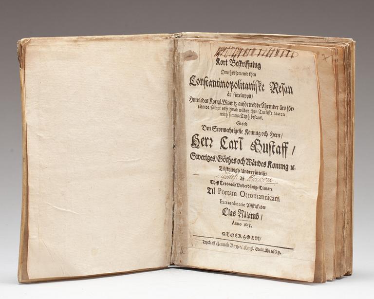 BOK. "Kort Beskrivning om thet som wid then Constantinopolitiske Resan..."Claes Rålamb, Stockholm, 1679.