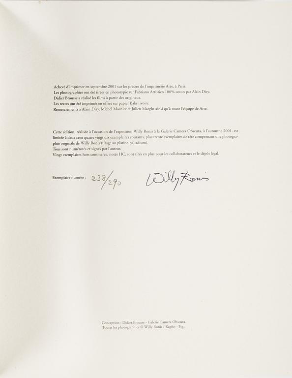 WILLY RONIS, Limited Edition Portfolio with 12 Collotype Plates, signed and numbered 238/290 on the colophon.