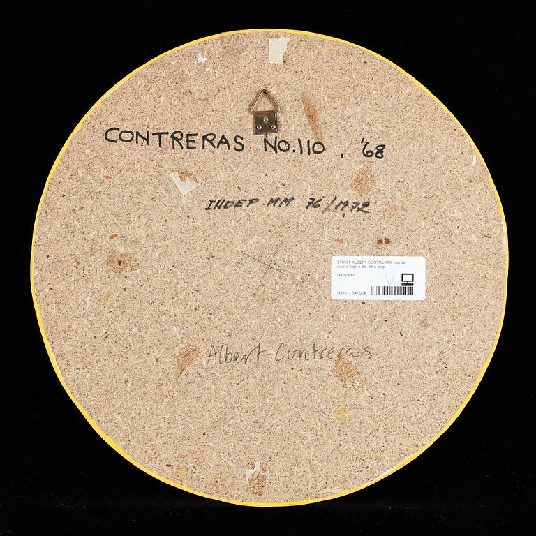 ALBERT CONTRERAS, olja på pannå, sign o dat -68 a tergo.