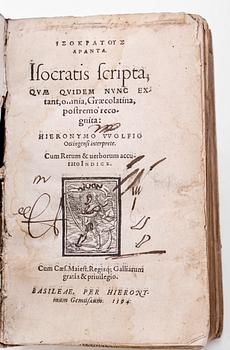 BOK, "Isocratis Scripta qvae qvidem nunc extant..." övers Hieronymo Wolfio, Basel 1594.