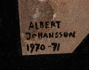 ALBERT JOHANSSON, olja på pannå, signerad och daterad 1970-71.