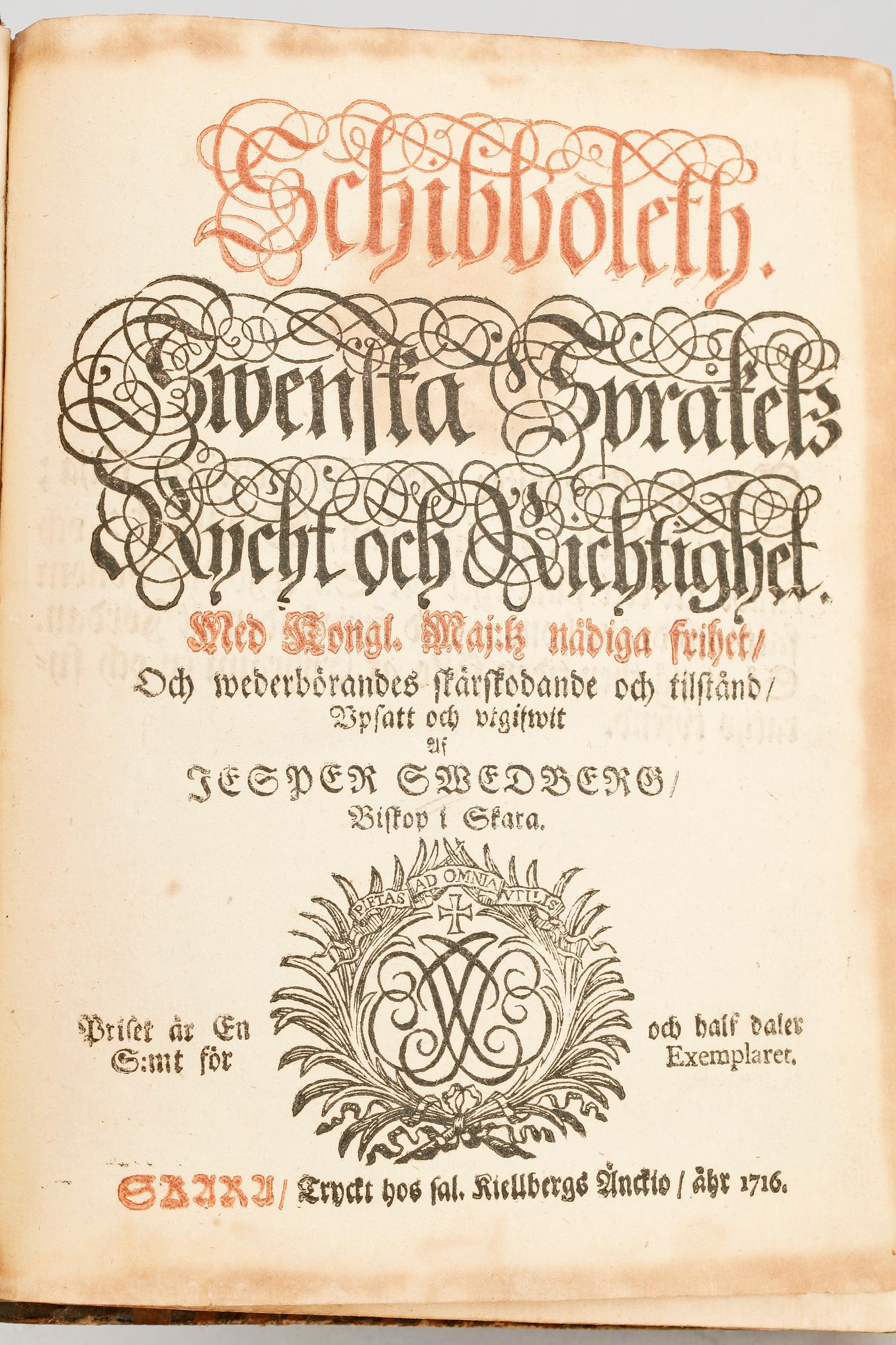 BOK, "Schibboleth, Swenska Språkets Rycht och Richtighet" av Jesper Sedberg, Skara 1716.