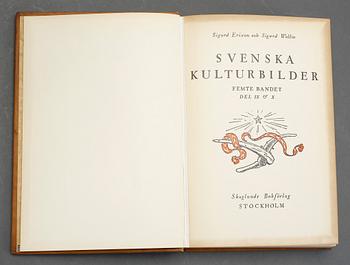 BOKVERK, 6 vol, (del I- XII)"Svenska Kulturbilder" av Sigurd Erixon o Sigurd Wallin, Stockholm, 1932-1929.