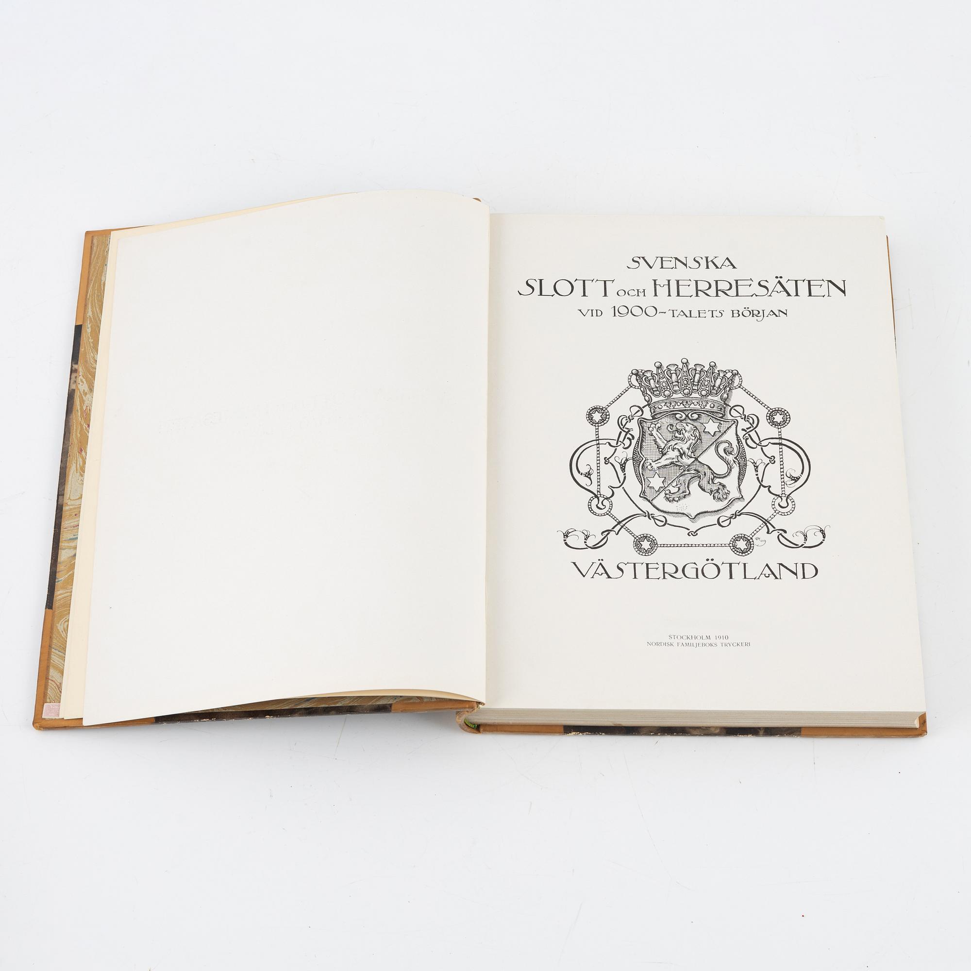 "Svenska slott och herresäten vid 1900-talets början", 18 volymer, olika förslag och tryckår.