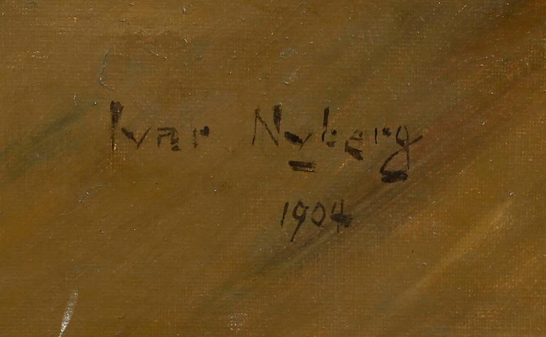 IVAR NYBERG, olja på duk, sign och dat 1904.