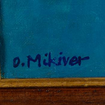 OLEV MIKIVER, olja på duk, signerad, daterad a tergo 1981.