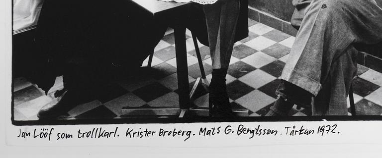 Carl Johan De Geer, "Jan Lööf som trollkarl. Krister Broberg, Mats G. Bengtsson. Tårtan 1972".