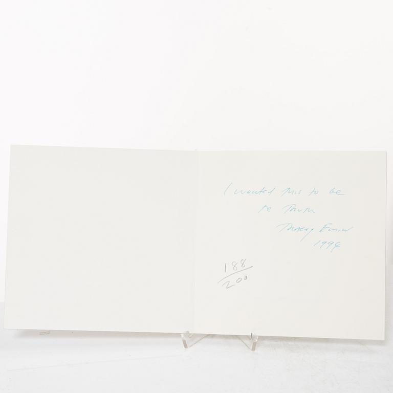 Tracey Emin, ”Exploration of the soul”.