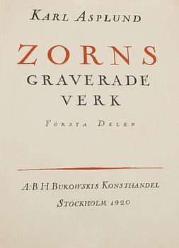 BOK, "Zorns graverade verk, Beskrivande katalog", Karl Asplund, PA Norstedt & Söner, Stockholm, 1920-21.