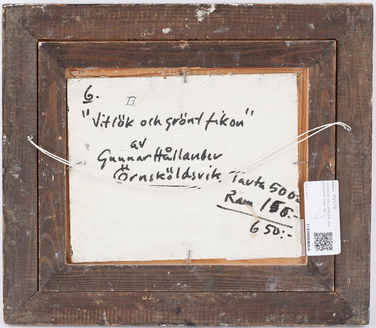 GUNNAR HÅLLANDER, olja på pannå. Signerad.