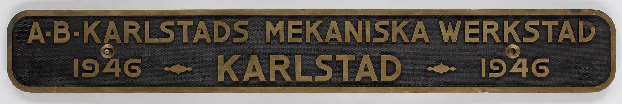 REKLAMSKYLT, mässing, AB Karlstads Mekaniska Verkstad 1946.