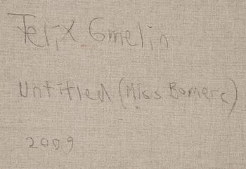 Felix Gmelin, oil on canvas, signed and dated 2009 verso.