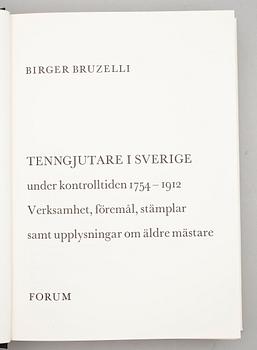 BOK, "Tenngjutare i Sverige", Birger Bruzelli, Stockholm 1967.