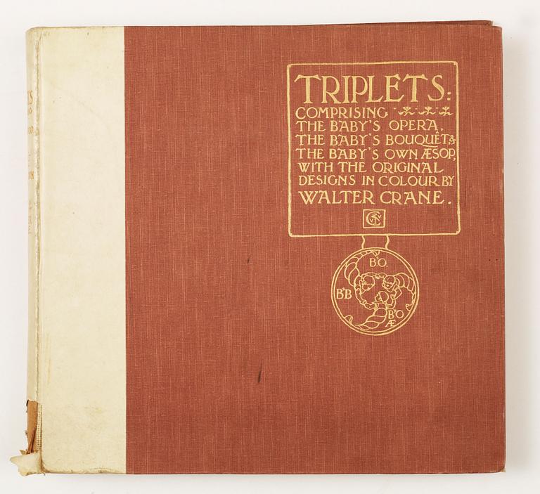 BARNBOK, "Triplets comprising The Baby´s Opera..." numr 171/750, ill av Walter Crane, London 1899.