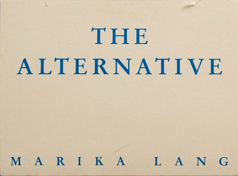 Marika Lang, folder "The Alternative".