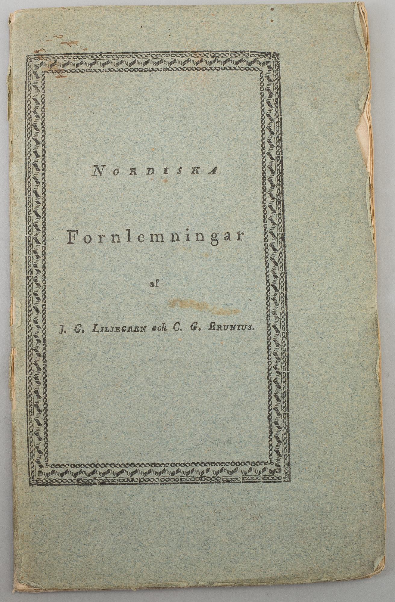 A book, J. G. Liljegren / C. G. Brunius: Nordiska fornlemningar. 1-2.