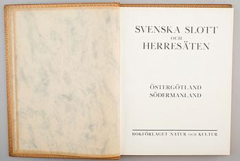 BÖCKER, 4 st, Svenska Slott och Herresäten, Bokförlaget Natur och Kultur, 1933.