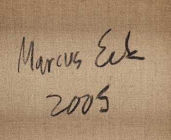 Marcus Eek, oil on canvas, signed Marcus Eek and dated 2005 on verso.