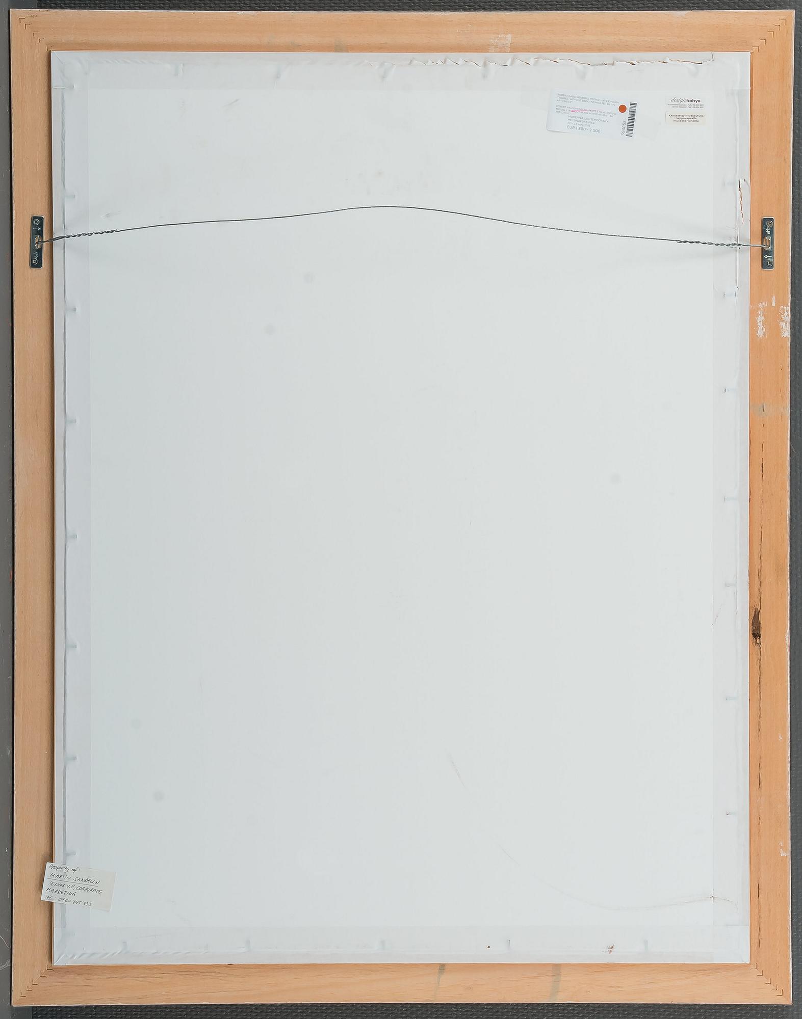 Robert Rauschenberg, PEOPLE HAVE ENOUGH TROUBLE WITHOUT BEING INTIMIDATED BY AN ARTICHOKE".