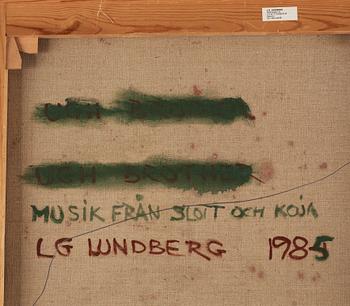LG Lundberg, oil on canvas, verso signed and dated 1985.