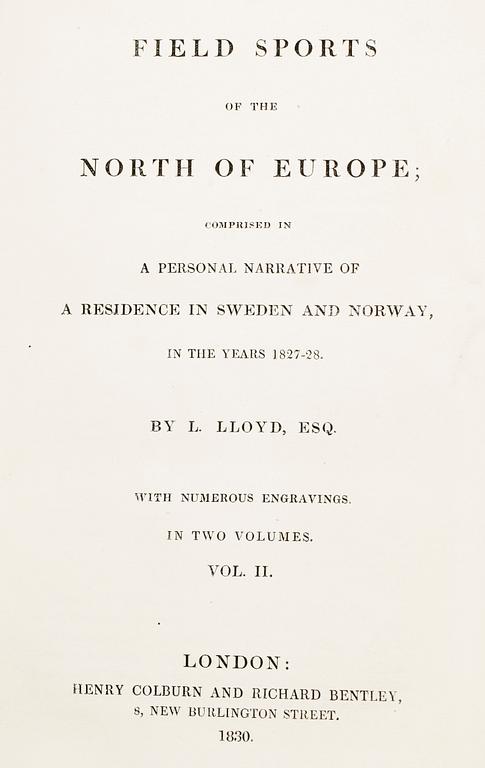 BOK, vol I-II, "Field Sports of the North of Europe..." av Llewellyn Lloyd, London 1830.