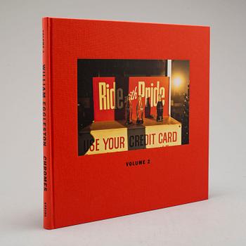 WILLIAM EGGLESTON, Signedortfolio with three books, the series "William Eggleston Chromes vol. 1-3" published by Steidl.