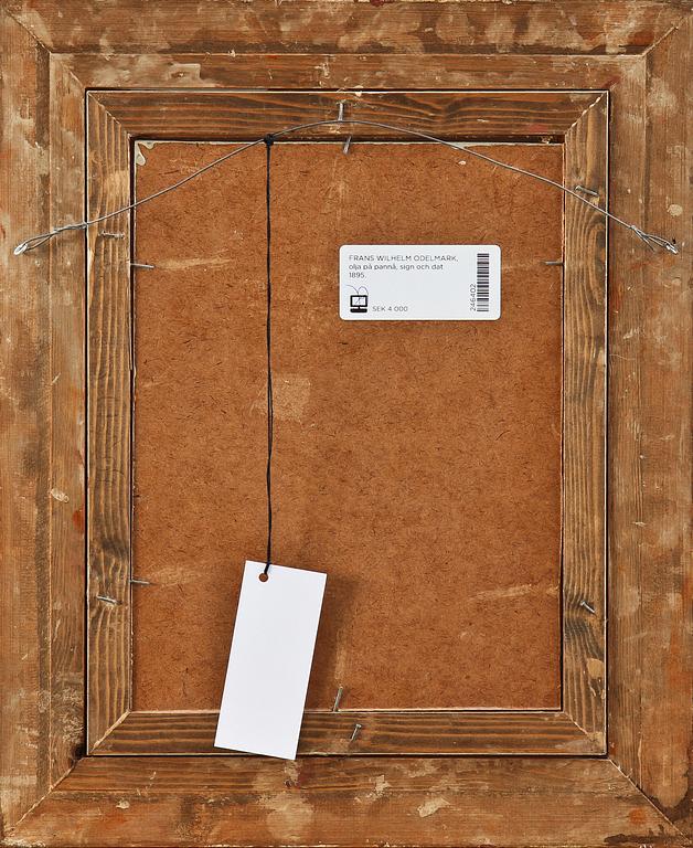 FRANS WILHELM ODELMARK, olja på pannå, sign och dat 1895.