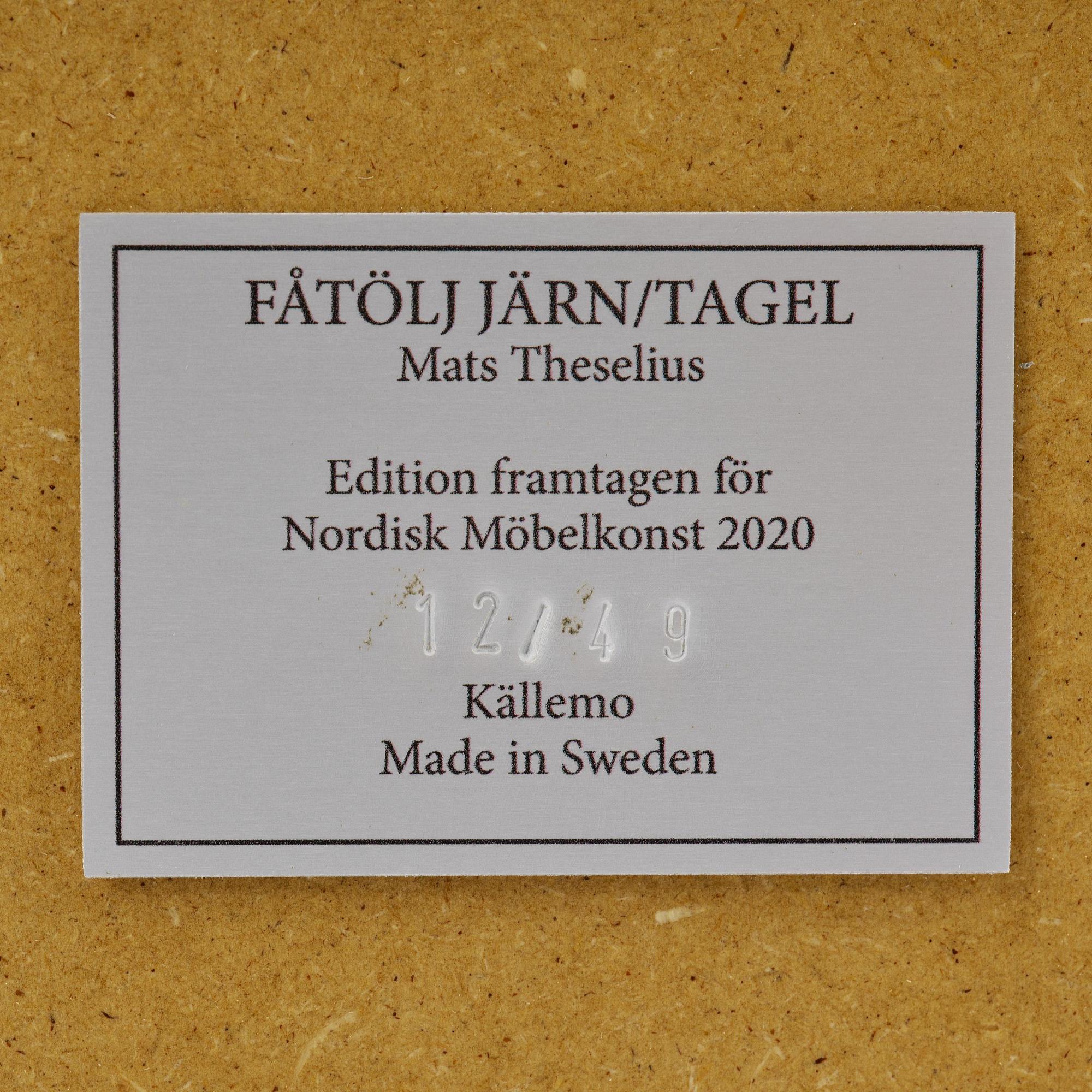 Mats Theselius, fåtölj, "Järn/Tagel", ed. 12/49, Källemo, Värnamo, 2020.