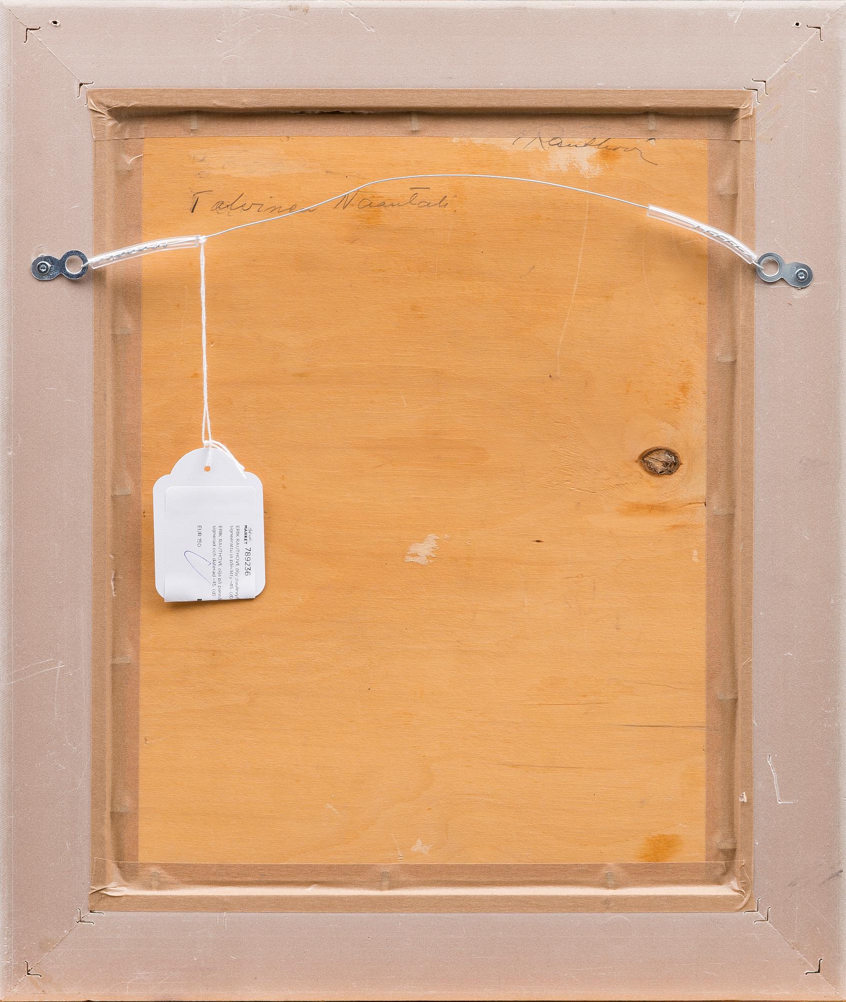 ERIK RAUTHOVI, öljy puulevylle, signeerattu ja päivätty -45.