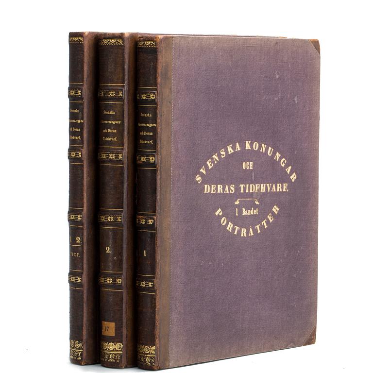 BÖCKER, 3 volymer, "Svenska konungar och deras tidevarf" 1830-43.