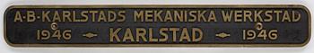 REKLAMSKYLT, mässing, AB Karlstads Mekaniska Verkstad 1946.