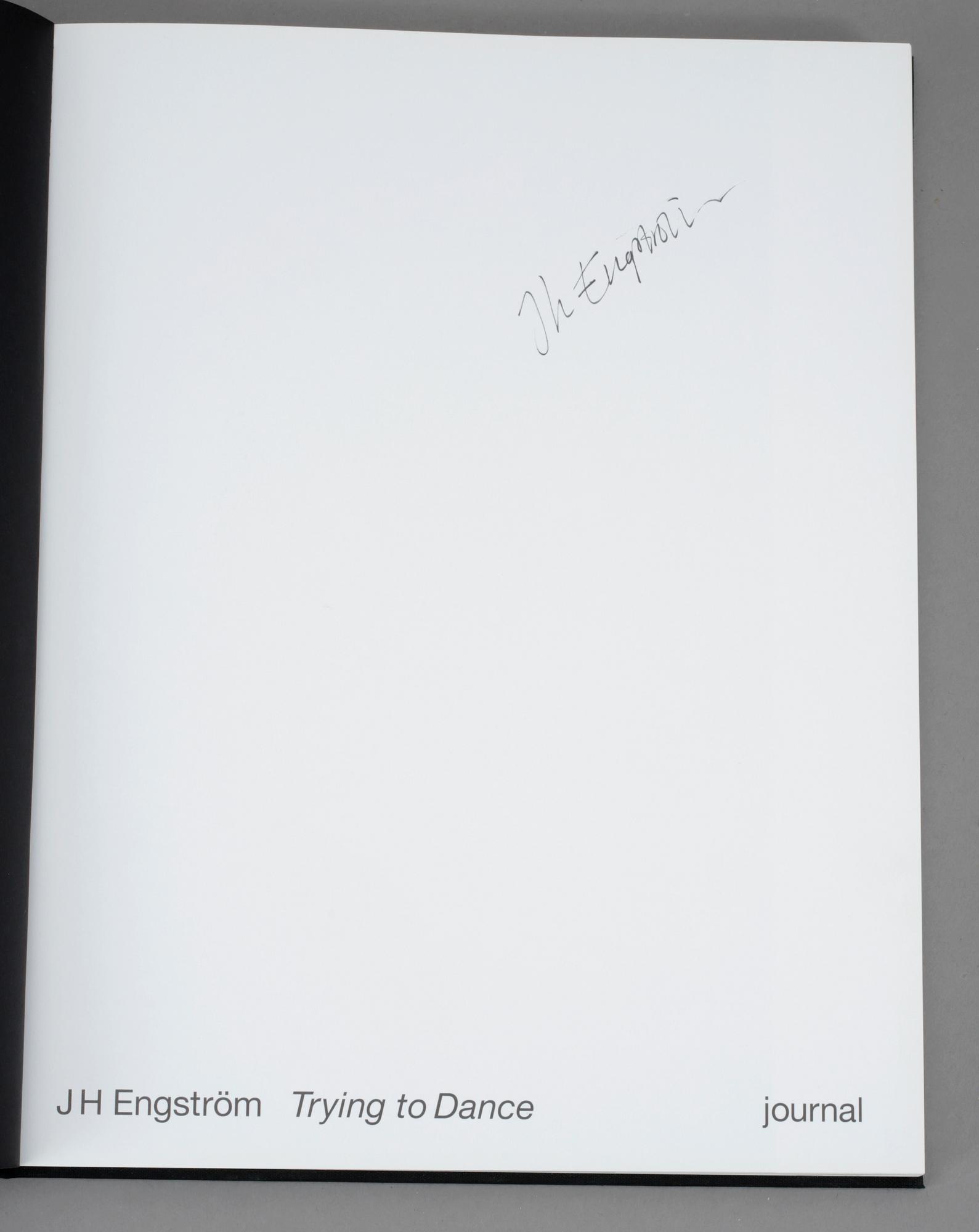JH ENGSTRÖM, bok, "Trying to dance", signerad.