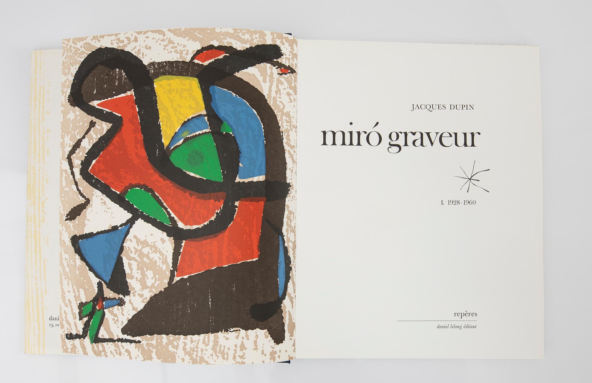 Böcker, 3, st, "Miró graveur", Daniel Lelong Editeur, 1928-75.
