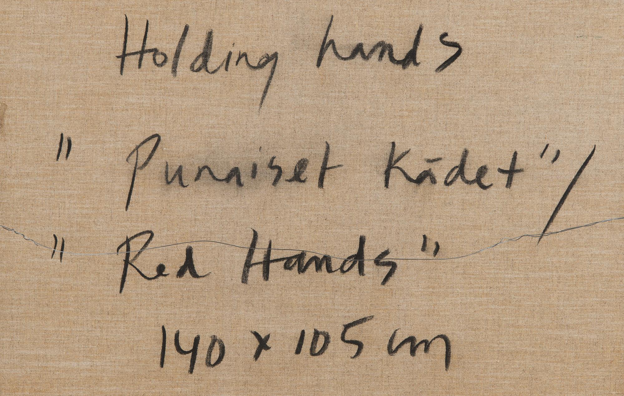 Nanna Susi, Holding Hands, "Red Hands".