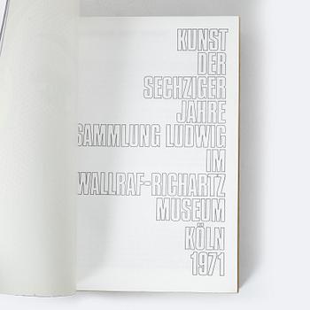 "Kunst der sechziger Jahre. 5. erweiterte Auflage. Art of the Sixties. 5th revised edition", Köln, 1971.