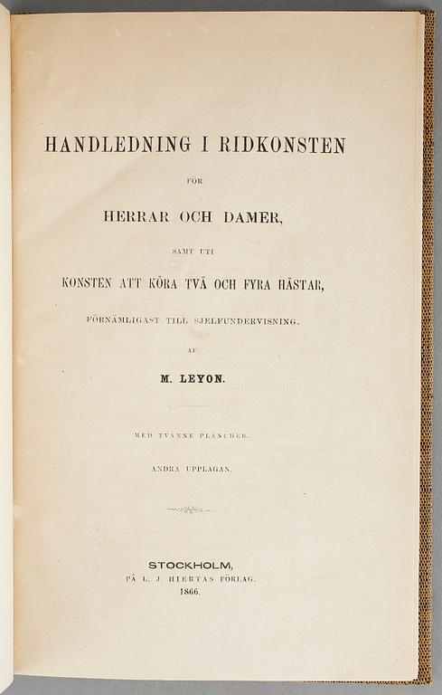 BÖCKER OM RIDKONSTEN, 6 vol, bla Ridskola, av Anrep, Stockholm 1862.