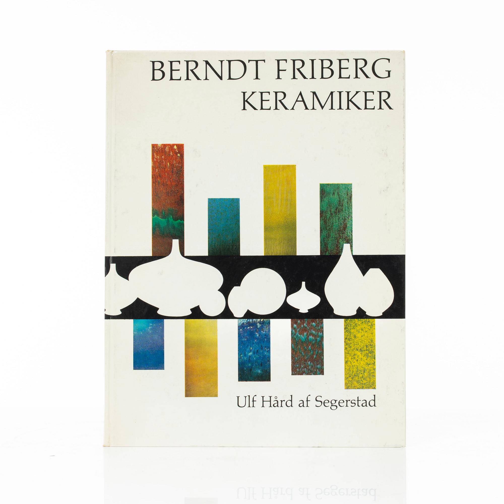 Berndt Friberg, miniatyrvaser, tio stycken, stengods, Gustavsbergs Studio 1960-/70-tal, samt bok.