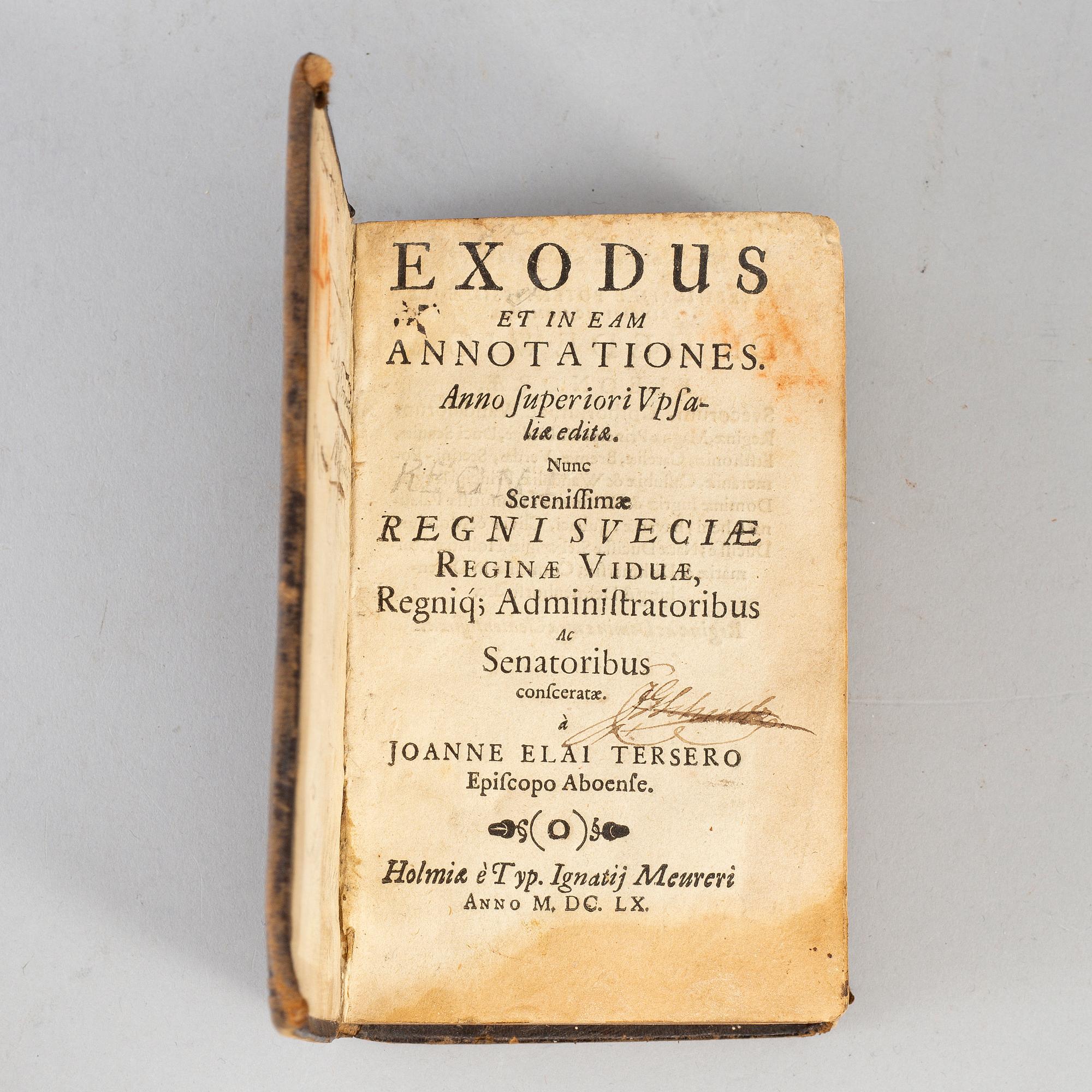 Johannes Elai Terserus:
Exodus et in eam annotationes...Stockholm, Meurer, 1660.