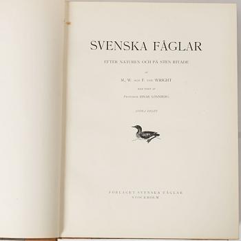 Bröderna von Wright, bokverk, 3 volymer, "Svenska fåglar", A. Börtzells tryckeri AB, Ivar Baarsen, Stockholm, 1924-1929.