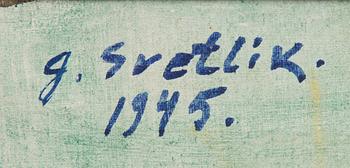 GEORGES VON SWETLIK, öljy kankaalle, signeerattu ja päivätty 1945.