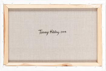 TOMMY HILDING, olja på duk, signerad och daterad 2004 a tergo.