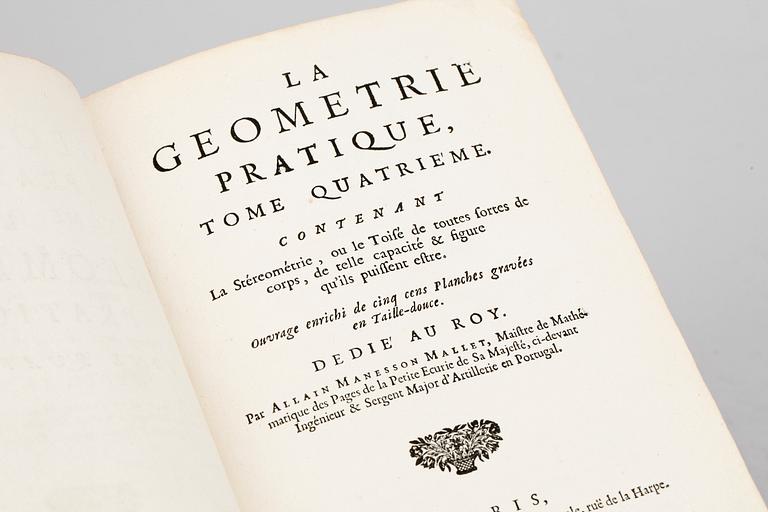 ALLAIN MANESSON MALLET (1630-1706), La Geometrie Pratique..., Paris 1702. (4).