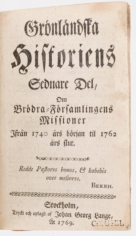 PARTI BÖCKER, 3 st, bl.a, "Grönländska historiens senare del, om Brödra-Församlingens missioner", Stockholm 1769.